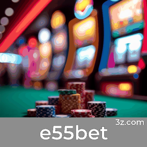 e55bet: Segurança e Acesso Rápido para Brasileiros
