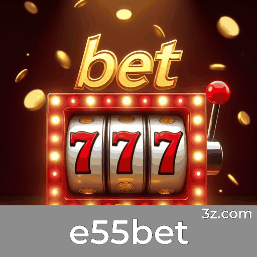 e55bet: Segurança e Acesso Rápido para Brasileiros