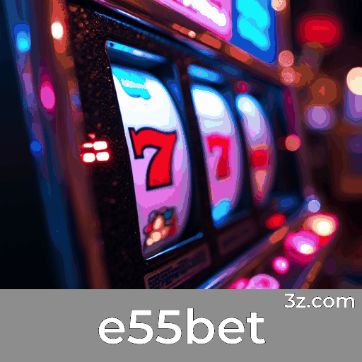 e55bet: Emoção e Grandes Chances de Ganhar nos Jogos de Cassino